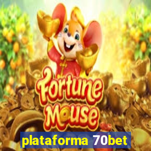 plataforma 70bet